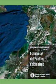 Caratula del libro Economías del Pacífico colombiano