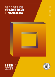 Consulte El Reporte De Estabilidad Financiera – I Semestre De 2023 ...